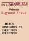 [Freud - Articles 01] • Actes obsédants et exercices religieux